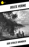 Der stolze Orinoco (eBook, ePUB)