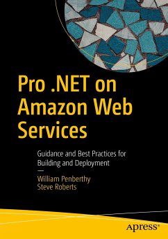 Pro .NET on Amazon Web Services (eBook, PDF) - Penberthy, William; Roberts, Steve
