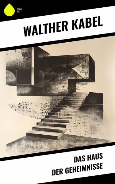 Das Haus der Geheimnisse (eBook, ePUB) Das Haus der Geheimnisse (eBook, ePUB)