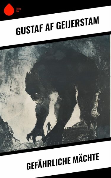 Gefährliche Mächte (eBook, ePUB) Gefährliche Mächte (eBook, ePUB)