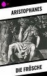 Die Frösche (eBook, ePUB) - Bild 1