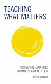 Teaching What Matters (eBook, ePUB)