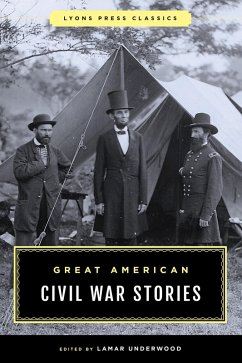 Great American Civil War Stories (eBook, ePUB)