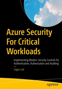 Azure Security For Critical Workloads (eBook, PDF) - Lad, Sagar