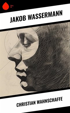 Christian Wahnschaffe (eBook, ePUB) Cover Christian Wahnschaffe (eBook, ePUB)