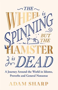 The Wheel is Spinning but the Hamster is Dead (eBook, ePUB) - Sharp, Adam
