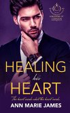 Healing His Heart (eBook, ePUB)