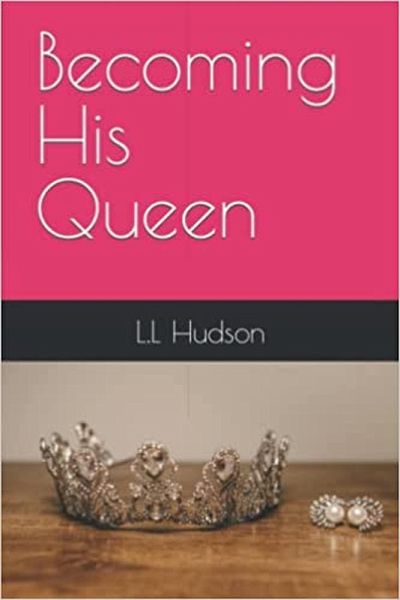 Becoming His Queen (eBook, ePUB) Becoming His Queen (eBook, ePUB)