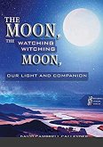 The moon, the watching witching moon (eBook, ePUB)
