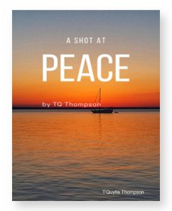 Cover A Shot At Peace (eBook, ePUB)