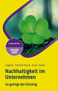 Nachhaltigkeit im Unternehmen (eBook, PDF) - Engelien, Andrea; Kämmler-Burrak, Andrea; Kruck, Flavia; Sattler, Peter