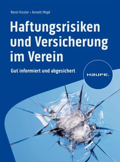 Haftungsrisiken und Versicherung im Verein (eBook, ePUB) - Hissler, René; Moyé, Annett