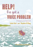 Help! I've Got a Voice Problem (eBook, ePUB)
