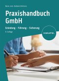 Praxishandbuch GmbH (eBook, ePUB)