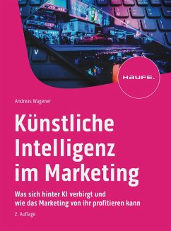 Künstliche Intelligenz im Marketing (eBook, ePUB) - Wagener, Andreas