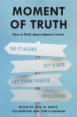 Moment of Truth (eBook, ePUB) Moment of Truth (eBook, ePUB)