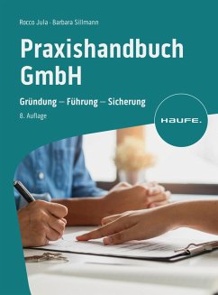 Praxishandbuch GmbH (eBook, PDF) - Jula, Rocco; Sillmann, Barbara