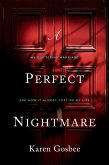 A Perfect Nightmare (eBook, ePUB) A Perfect Nightmare (eBook, ePUB)