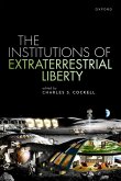 The Institutions of Extraterrestrial Liberty (eBook, PDF)