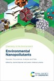 Environmental Nanopollutants (eBook, ePUB) Environmental Nanopollutants (eBook, ePUB)