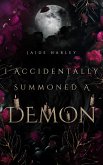 I Accidentally Summoned a Demon (eBook, ePUB)