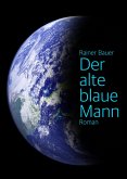 Der alte blaue Mann (eBook, ePUB)