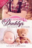 Single-Daddys küssen besser (eBook, ePUB)