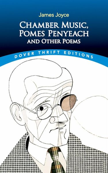 Chamber Music, Pomes Penyeach and Other Poems (eBook, ePUB) Chamber Music, Pomes Penyeach and Other Poems (eBook, ePUB)