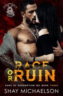 Cover Race or Ruin (Sons of Redemption MC, #3) (eBook, ePUB)