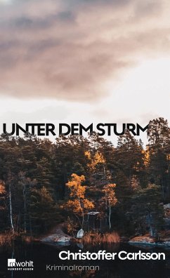 Unter dem Sturm (Mängelexemplar) - Carlsson, Christoffer