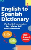 English to Spanish Dictionary (Words Without Borders: Bilingual Dictionary Series) (eBook, ePUB)