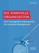 Die sinnvolle Organisation - Bild 1