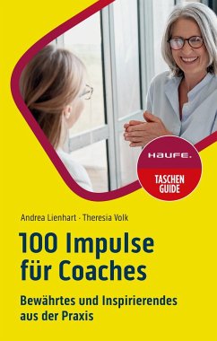 100 Impulse für Coaches - Lienhart, Andrea;Volk, Theresia