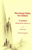 New Aesop Fables for Children Volumes 1-5 (Bilingual Version) (eBook, ePUB)
