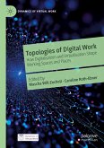 Topologies of Digital Work