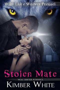 Cover Stolen Mate (Wild Lake Wolves, #7) (eBook, ePUB)