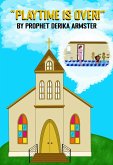 Playtime Is Over (eBook, ePUB)