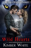 Wild Hearts (Wild Lake Wolves, #6) (eBook, ePUB)