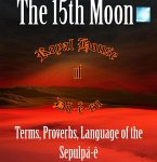 Terms, Proverbs, Language of the Sepulpá-ê (The 15th Moon) (eBook, ePUB)