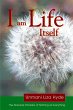 I am Life Itself: The Absolute Paradox... - Bild 1