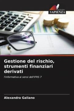 Gestione del rischio, strumenti finanziari derivati - Galiano, Alexandra