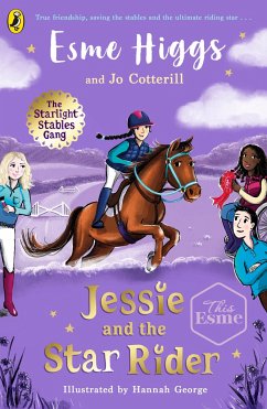 Jessie and the Star Rider - Higgs, Esme;Cotterill, Jo