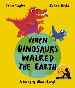 When Dinosaurs Walked the Earth - Taylor, Sean