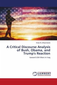 A Critical Discourse Analysis of Bush, Obama, and Trump's Reaction