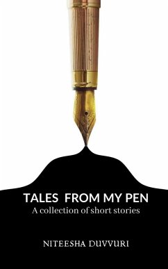 Tales from my pen - Duvvuri, Niteesha