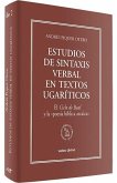 Estudios de sintaxis verbal en textos ugaríticos