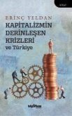 Kapitalizmin Derinlesen Krizleri ve Türkiye
