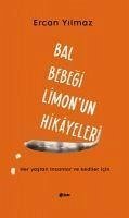 Bal Bebegi Limonun Hikayeleri - Yilmaz, Ercan