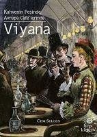 Cover Kahvenin Pesinde Avrupa Cafelerinde - Viyana