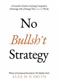 No Bullsh*t Strategy